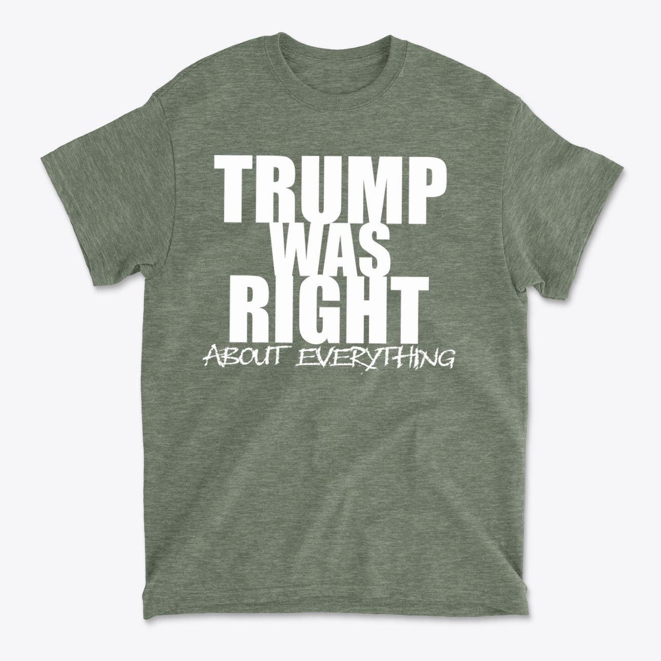 Trump Was Right About Everything