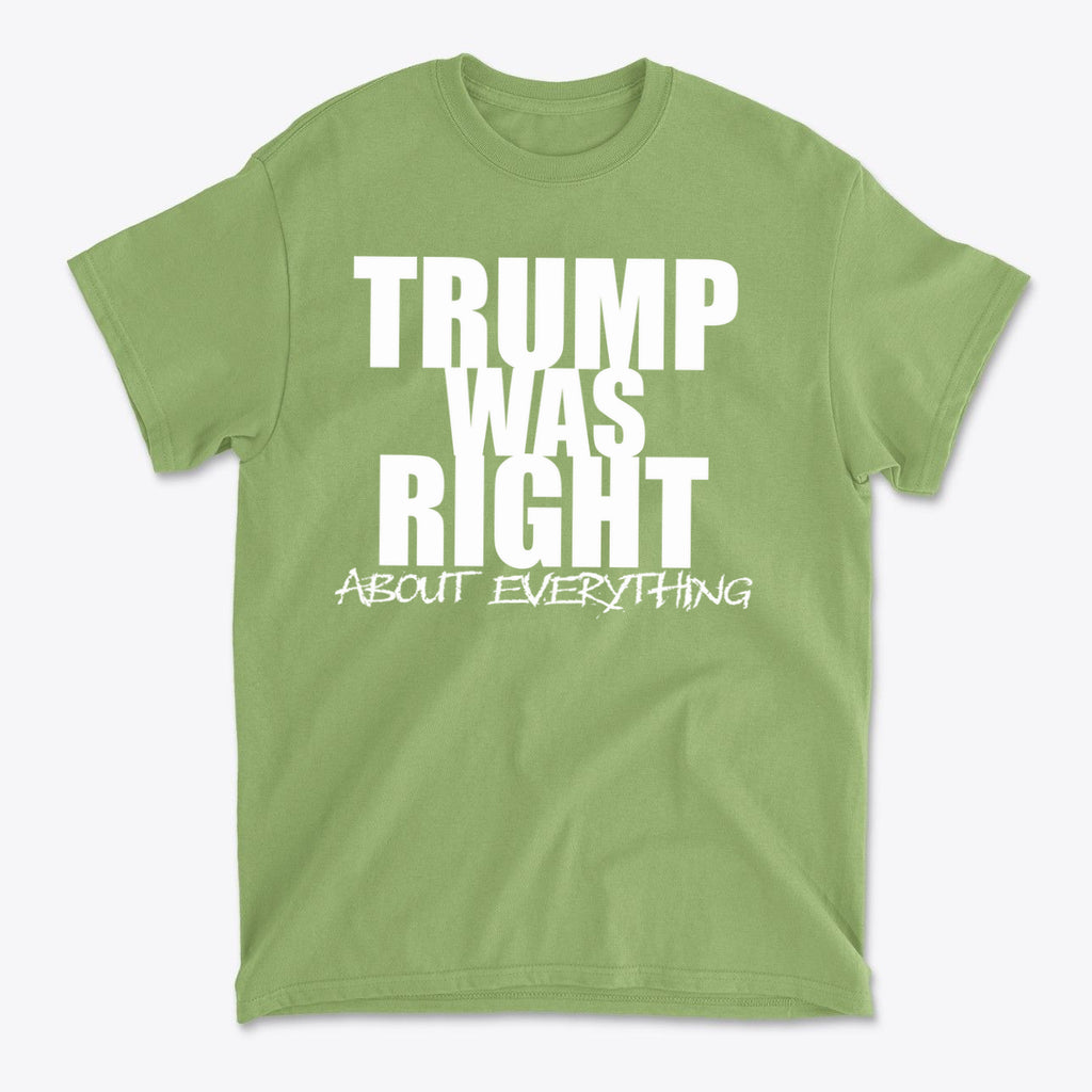 Trump Was Right About Everything
