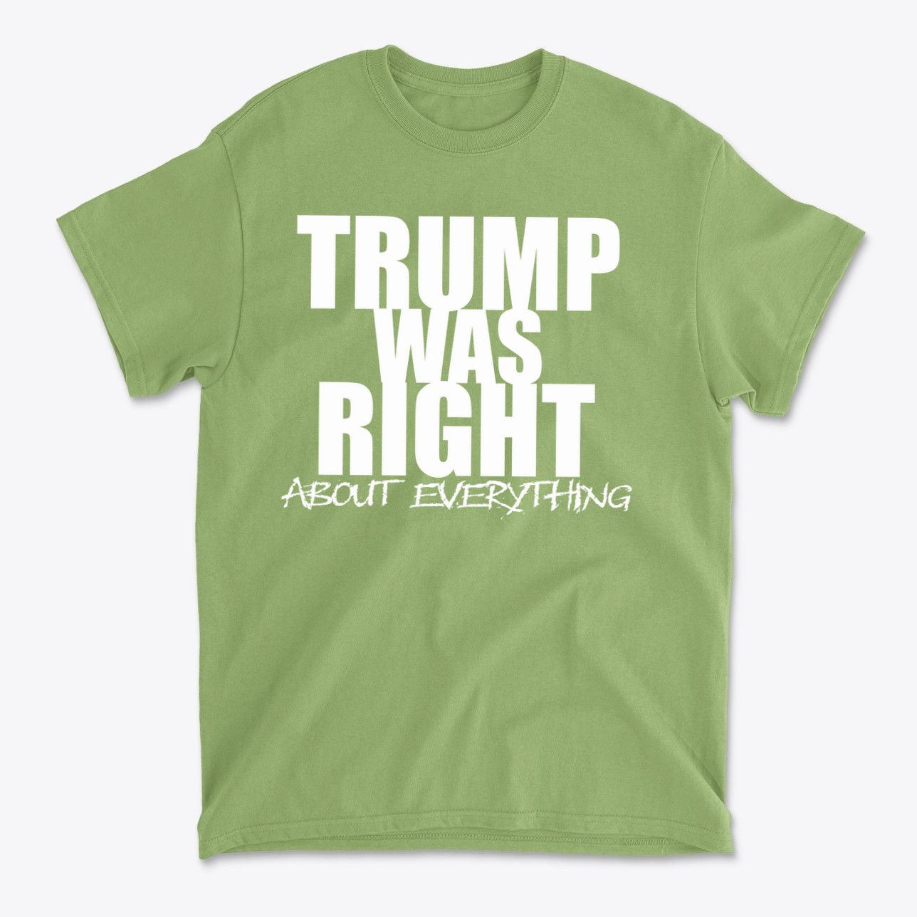 Trump Was Right About Everything