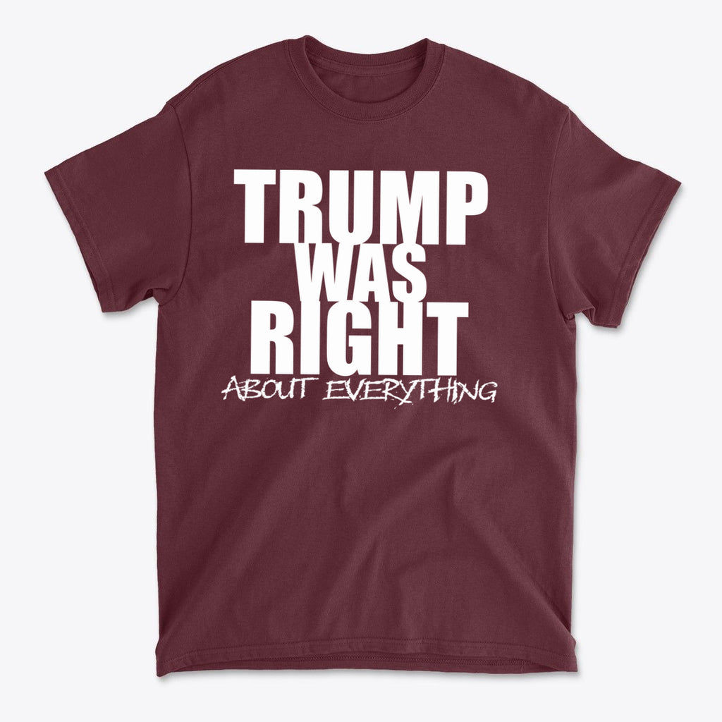 Trump Was Right About Everything