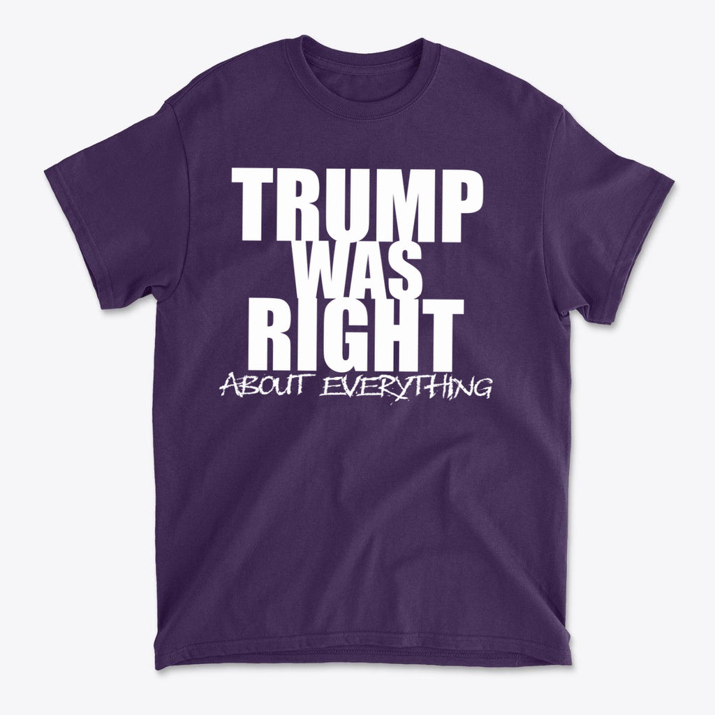 Trump Was Right About Everything