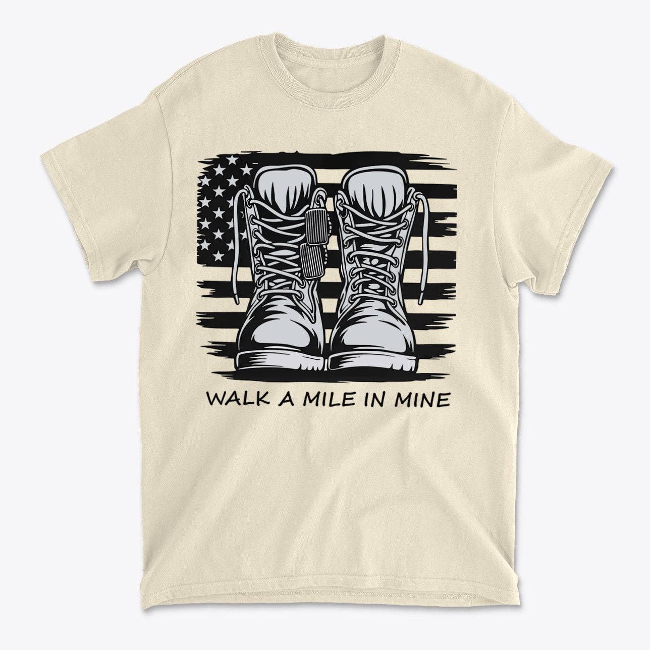 Walk A Mile In Mine Apparel Art featuring boots and American flag design on a beige t-shirt.