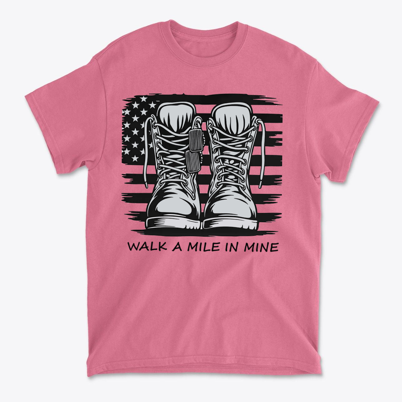 Walk A Mile In Mine Apparel Art featuring military boots over an American flag design on a pink t-shirt.