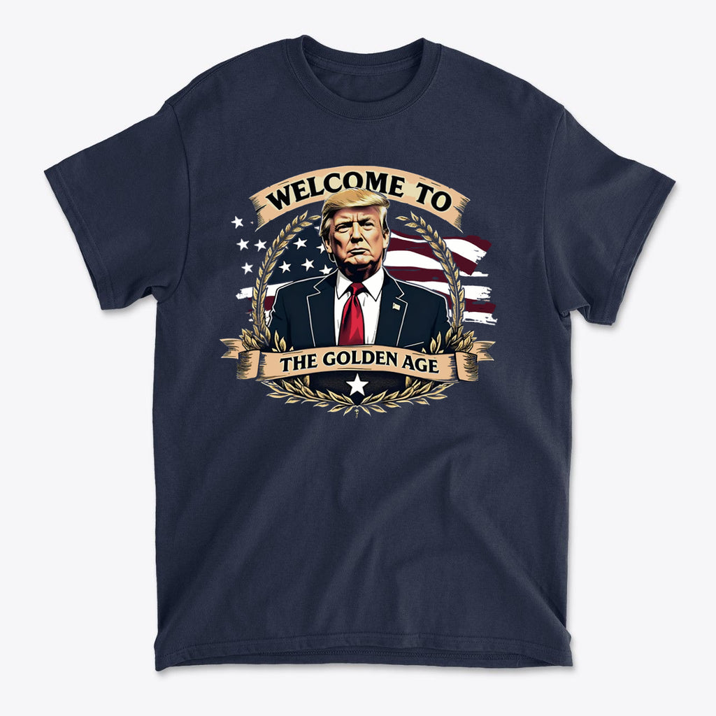 Welcome To The Golden Age Bold Statement Shirt