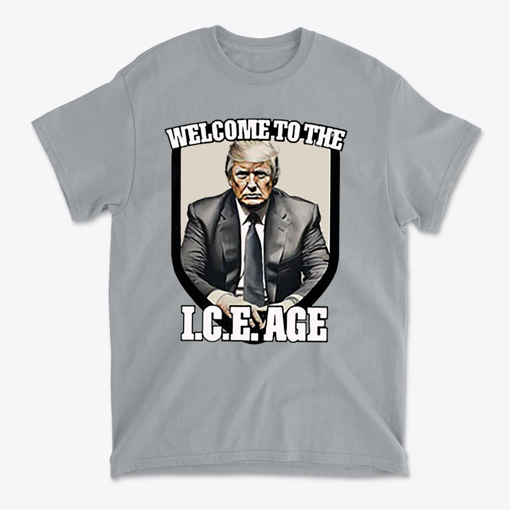 Welcome To The ICE Age Meme Style Graphic Shirt