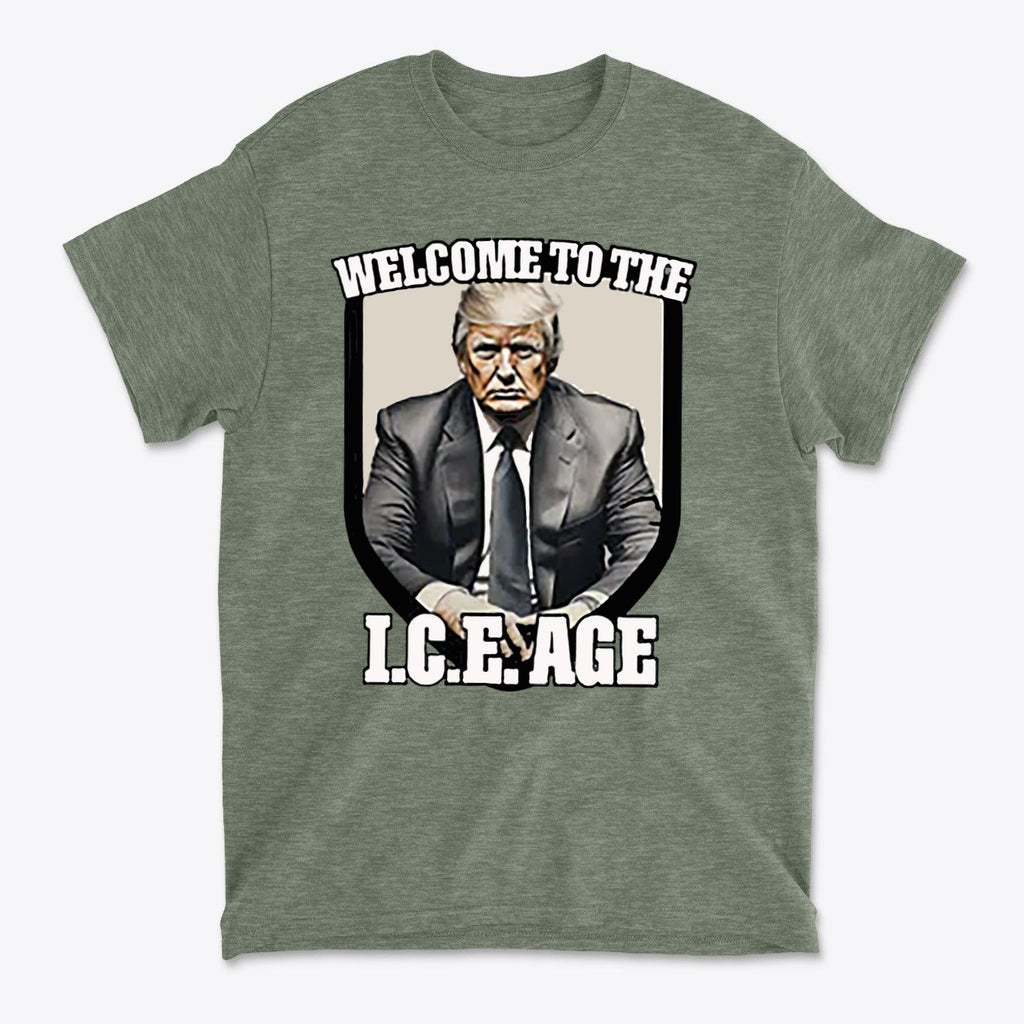 Welcome To The ICE Age Meme Style Graphic Shirt