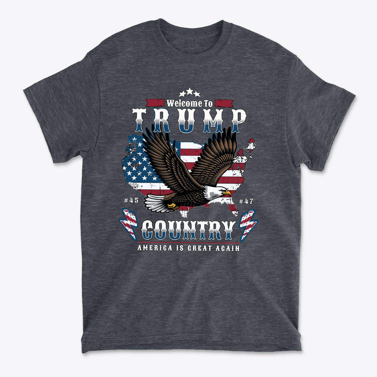 Welcome To Trump Country USA Pride Casual Wear Tee