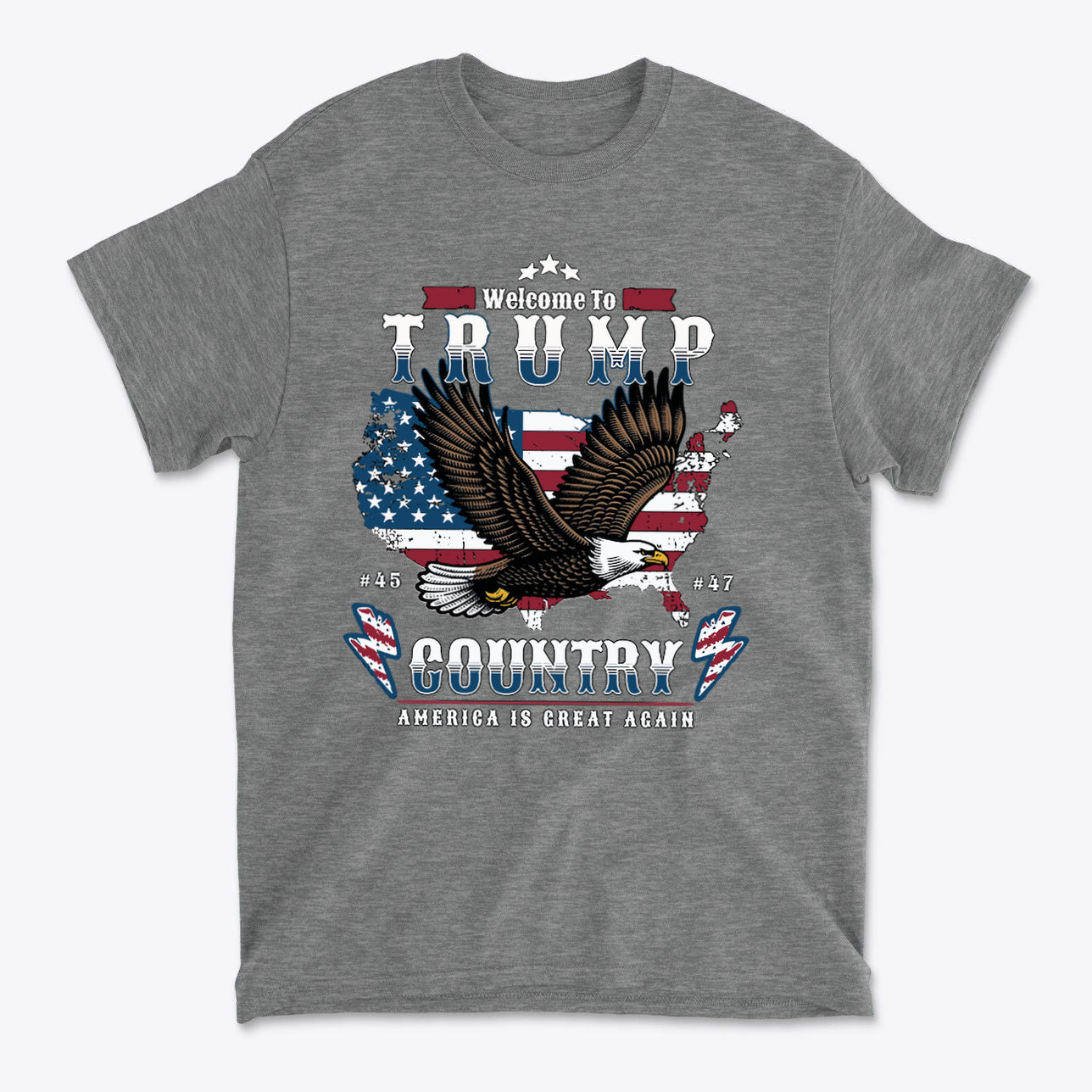 Welcome To Trump Country USA Pride Casual Wear Tee