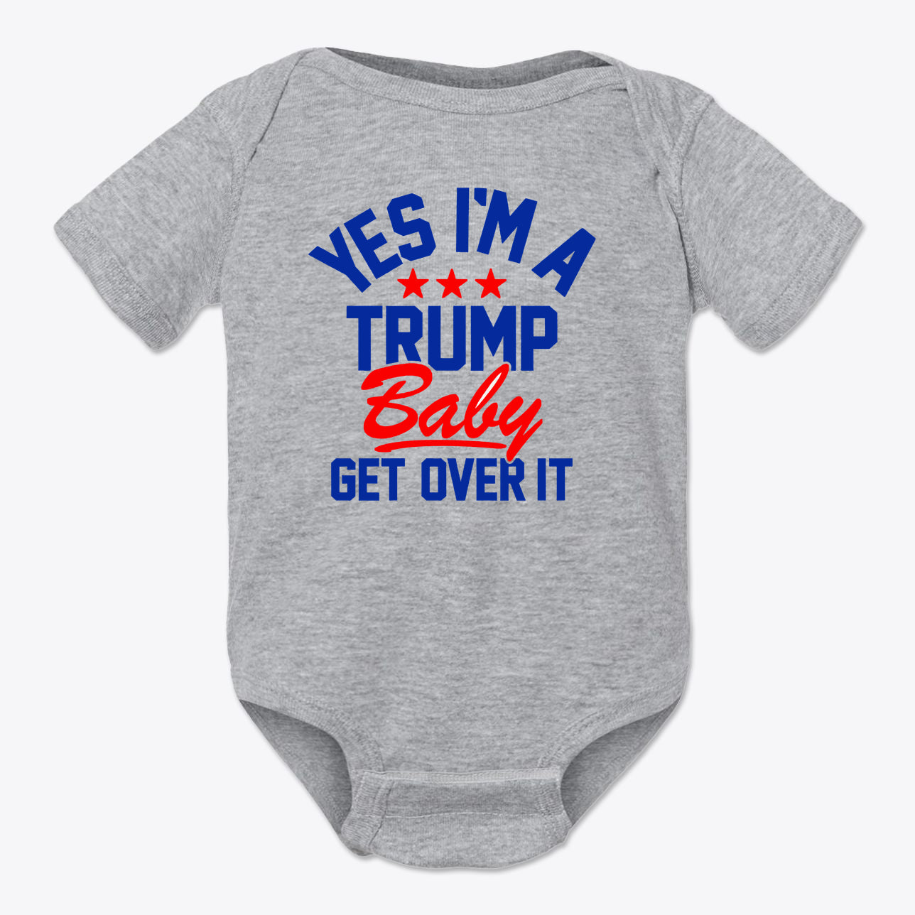 Yes I am A Trump Baby Onesie Art featuring fun text design on a gray background.