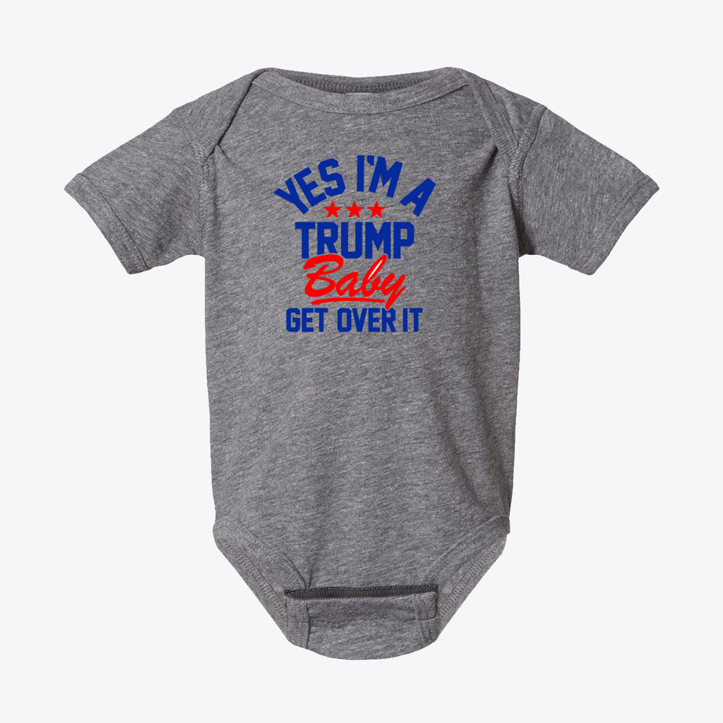 Yes I am A Trump Baby Bodysuit Art featuring a playful design with bold text and patriotic colors.