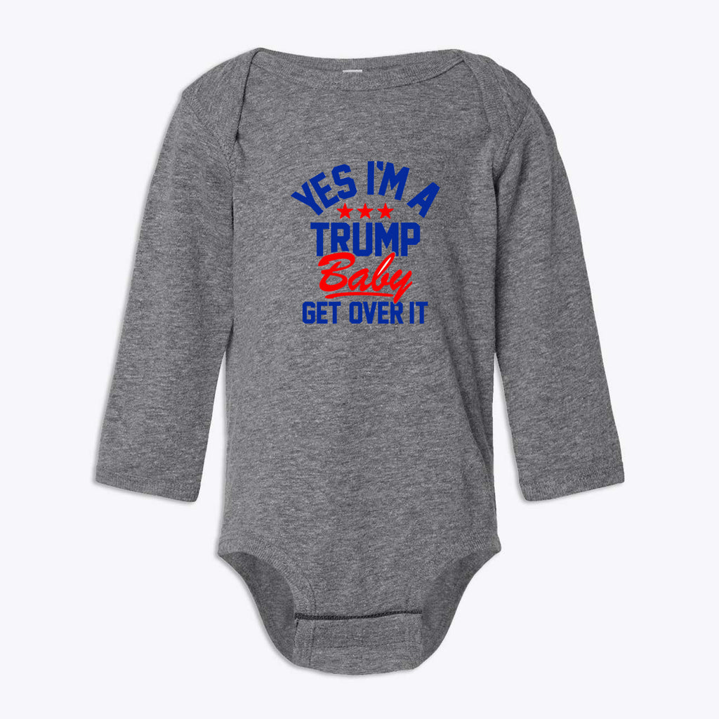 Trump Baby Get Over It Infant Long Sleeve Bodysuit