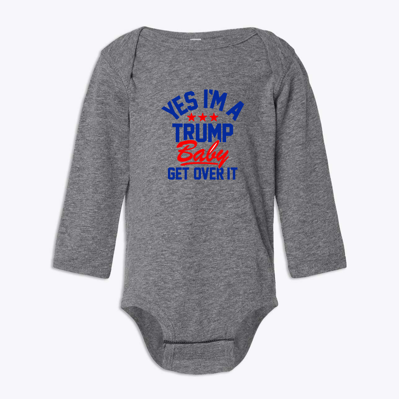 Trump Baby Get Over It Infant Long Sleeve Bodysuit