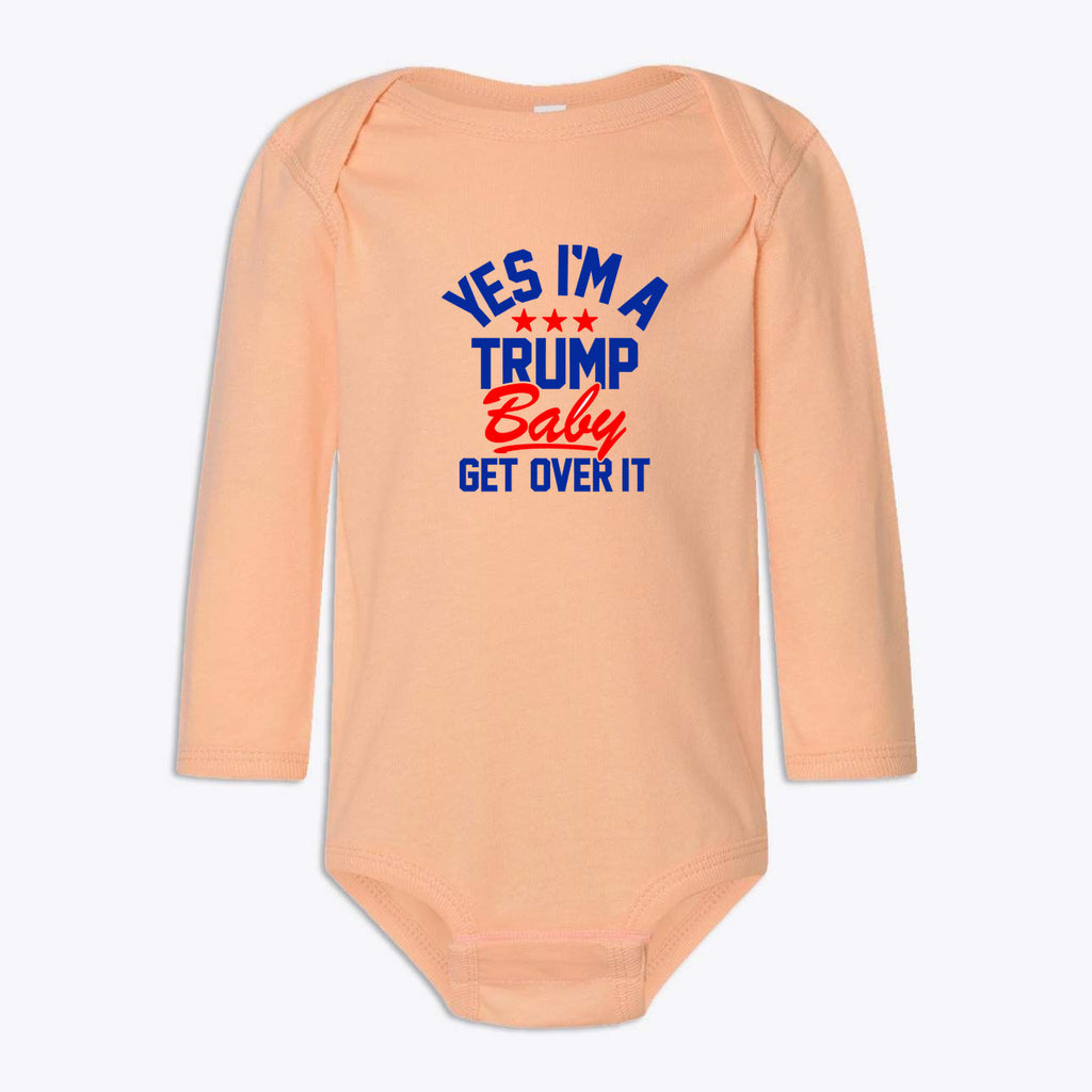 Trump Baby Get Over It Infant Long Sleeve Bodysuit