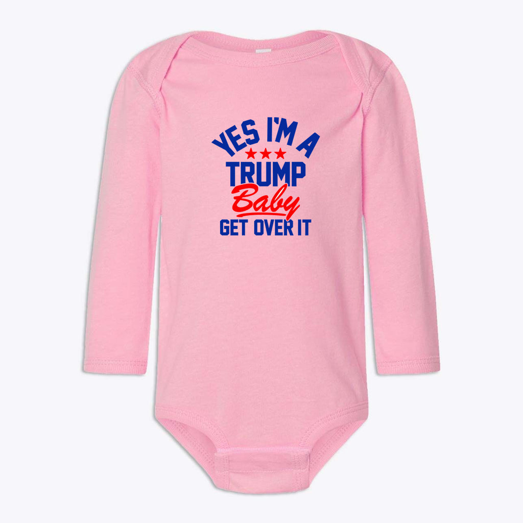 Trump Baby Get Over It Infant Long Sleeve Bodysuit