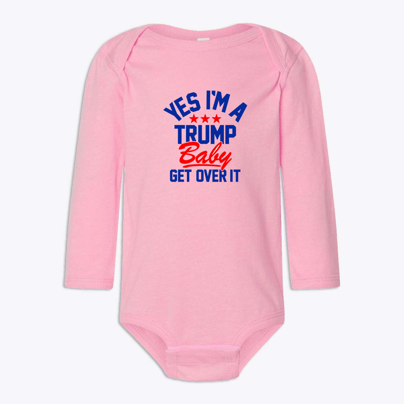 Trump Baby Get Over It Infant Long Sleeve Bodysuit