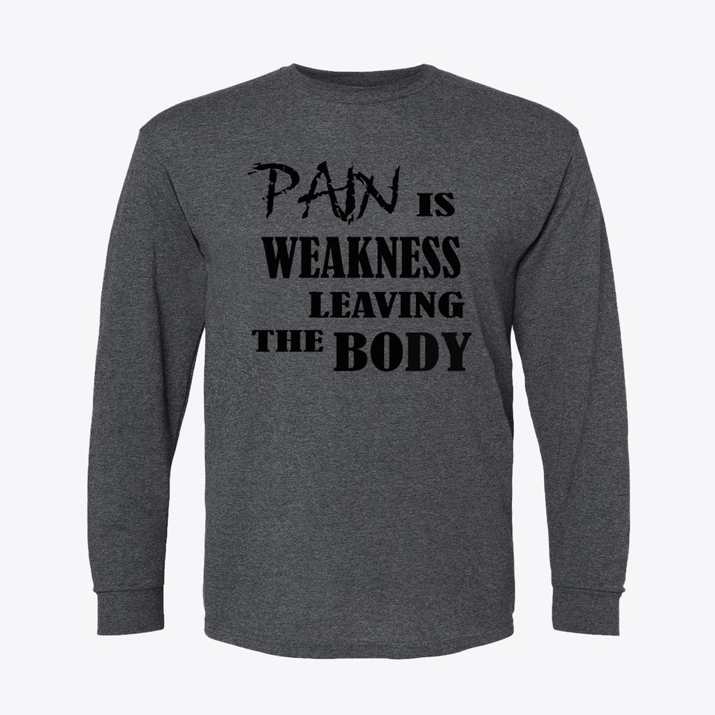 Pain Is Weakness Body Black Letters Back Print Tee