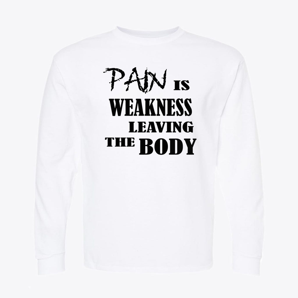 Pain Is Weakness Body Black Letters Back Print Tee
