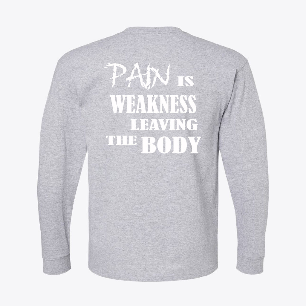 Pain Is Weakness Body White Letters Back Print Tee
