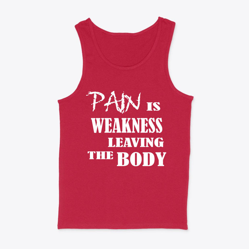 Pain Is Weakness Leaving Body White Text Graphic Tee