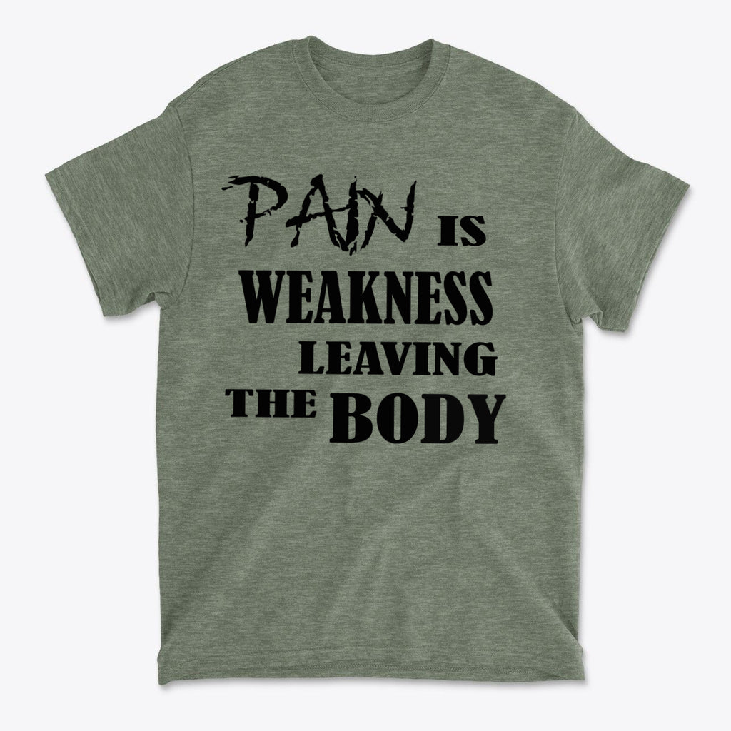 SP-front-HMB-697Pain Is Weakness Leaving The Body Blk Ltrs