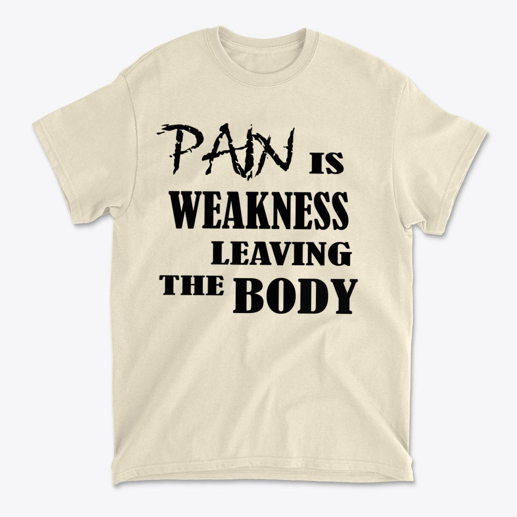 SP-front-NAT-712Pain Is Weakness Leaving The Body Blk Ltrs