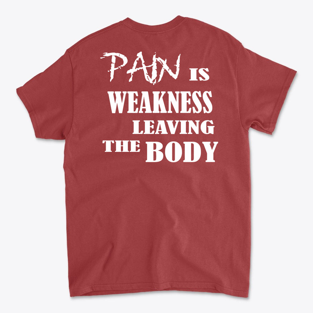 Pain Is Weakness Leaving The Body Wht Ltrs