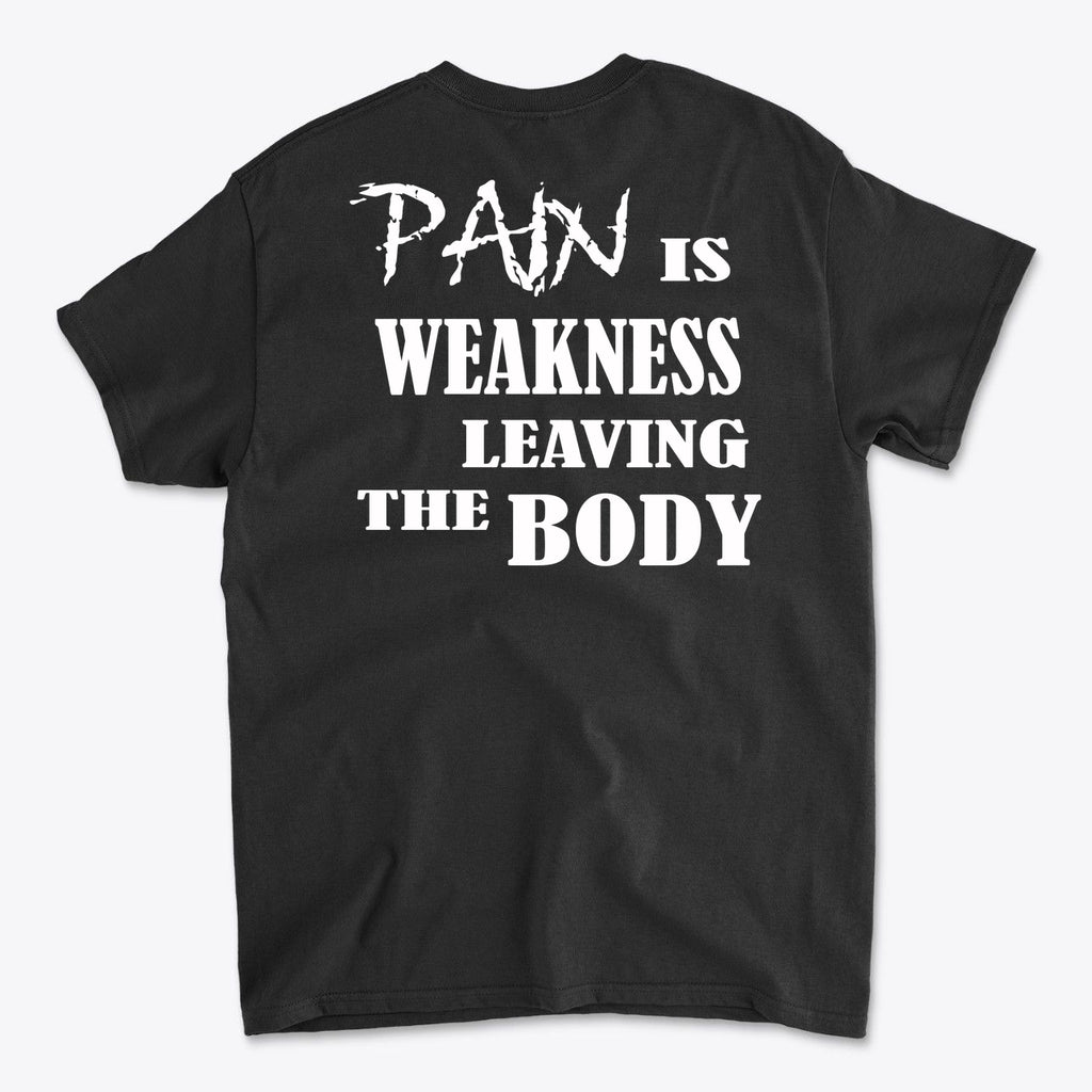 Pain Is Weakness Leaving The Body Wht Ltrs