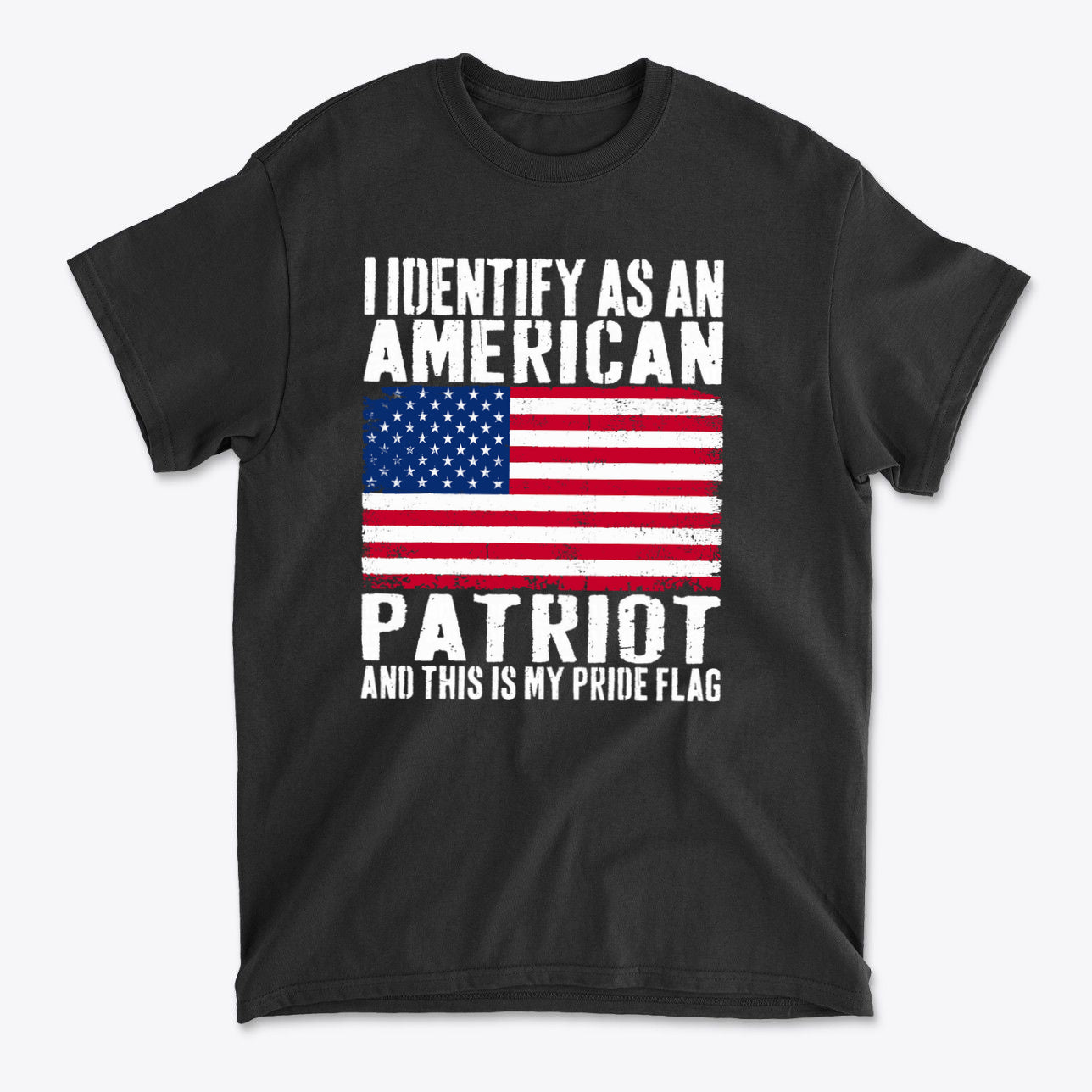 I Identify As An American Patriot And This Is My Pride Flag graphic t-shirt with American flag design.