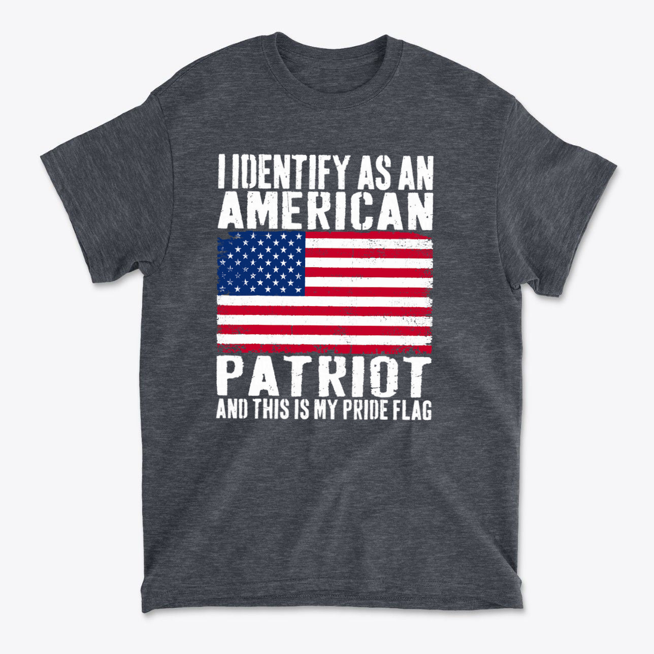 I Identify As An American Patriot And This Is My Pride Flag t-shirt with American flag design