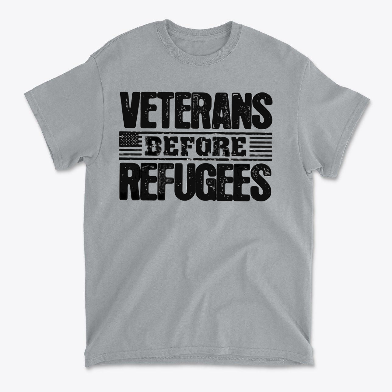 Veterans Before Refugees Apparel t-shirt featuring bold text on a gray background, promoting patriotism and national ideals.