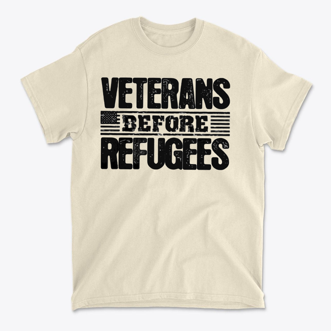 Veterans Before Refugees Apparel featuring bold text on a neutral-colored t-shirt design.