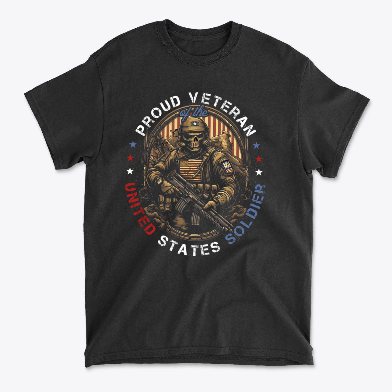 Proud Veteran Of The United States Soldier