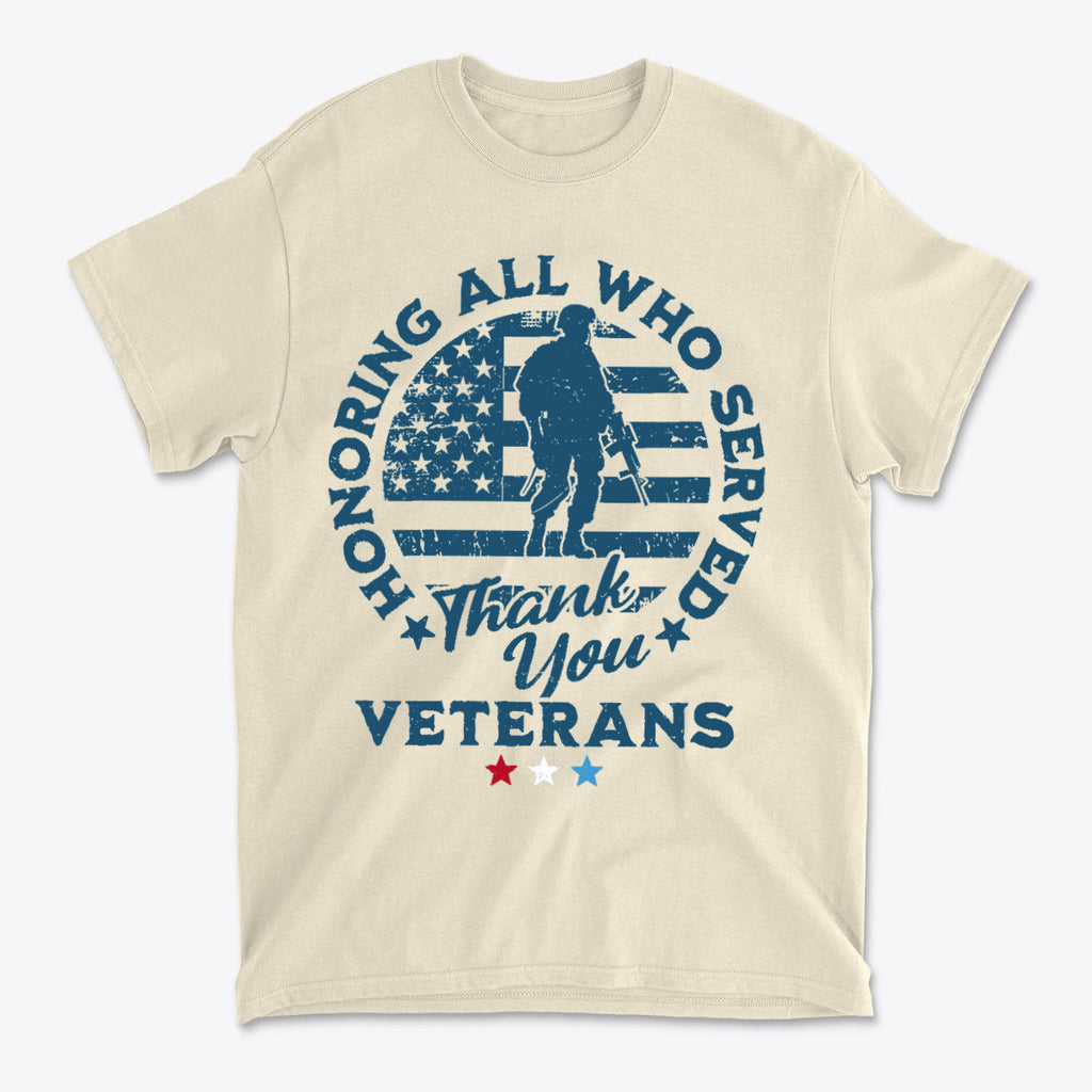 Honoring All Who Served Thank You Veterans Tee