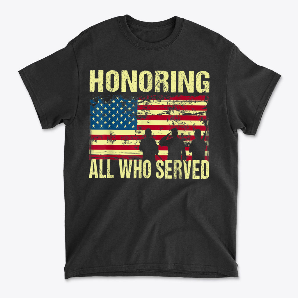 Honoring All Who Served On American Flag t-shirt design featuring soldiers silhouetted against an American flag.