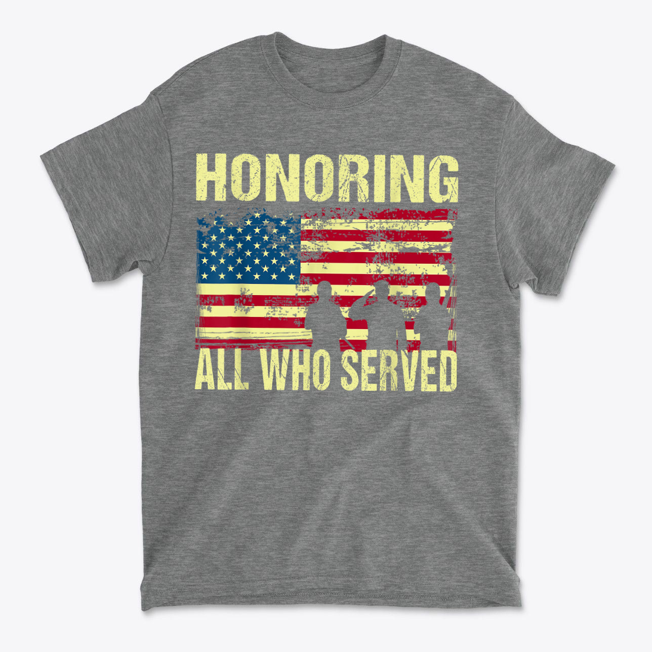 Honoring All Who Served On American Flag graphic t-shirt featuring patriotic design with American flag and silhouettes.
