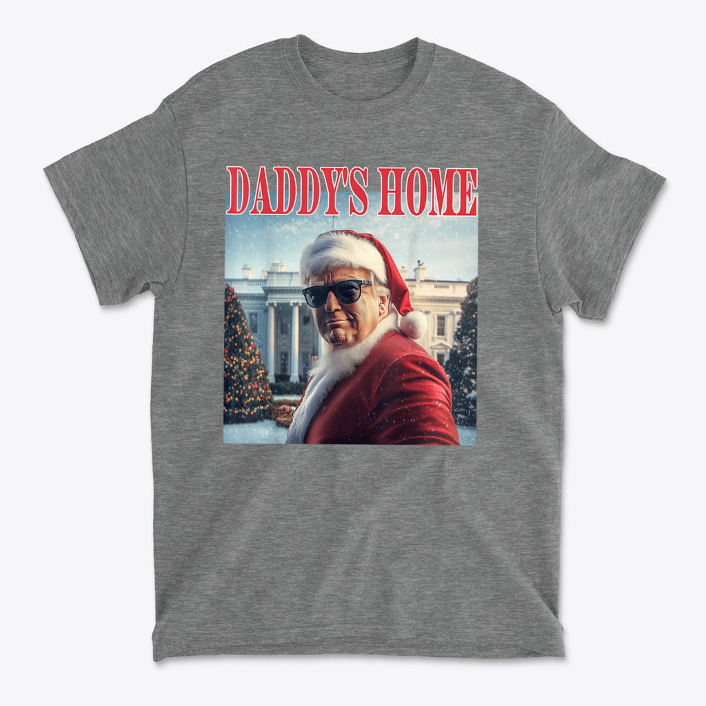 Daddy is Home Trump As Santa Tee featuring a graphic of Trump in Santa attire with the White House backdrop.