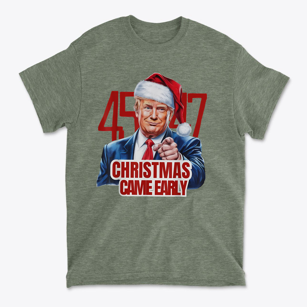 Christmas Came Early 45 47 Gear graphic t-shirt featuring a man in a Santa hat pointing with festive text.