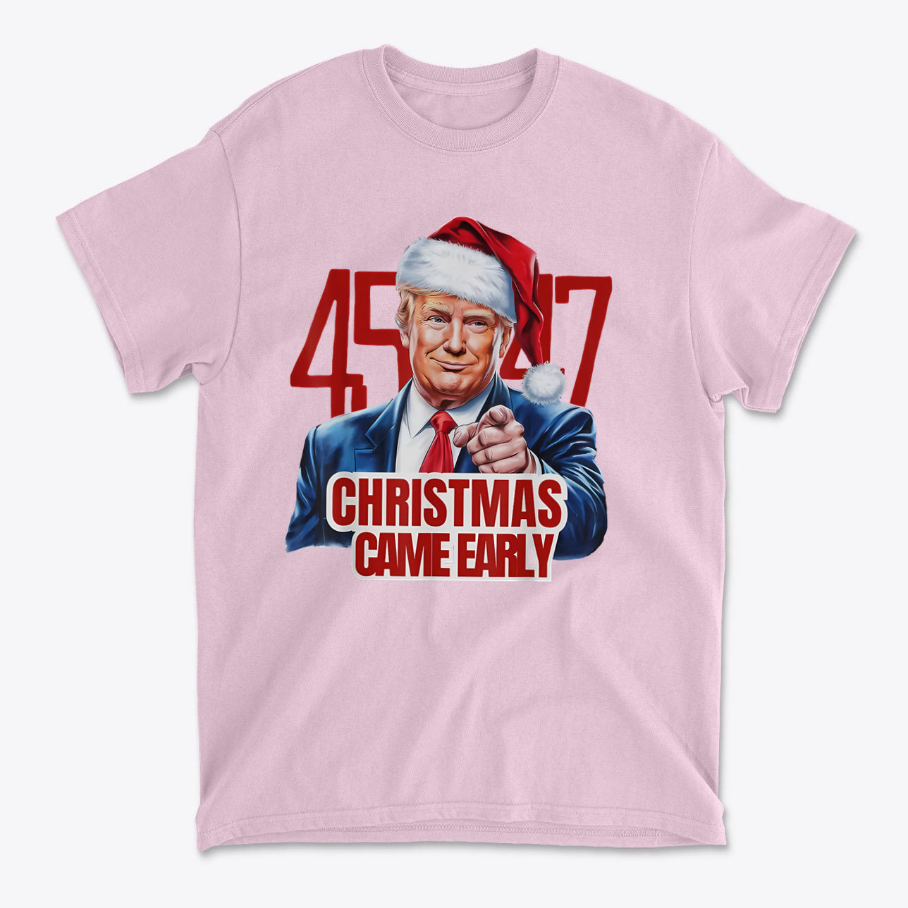 Christmas Came Early 45 47 Gear featuring a graphic of a man in a Santa hat on a pink t-shirt.