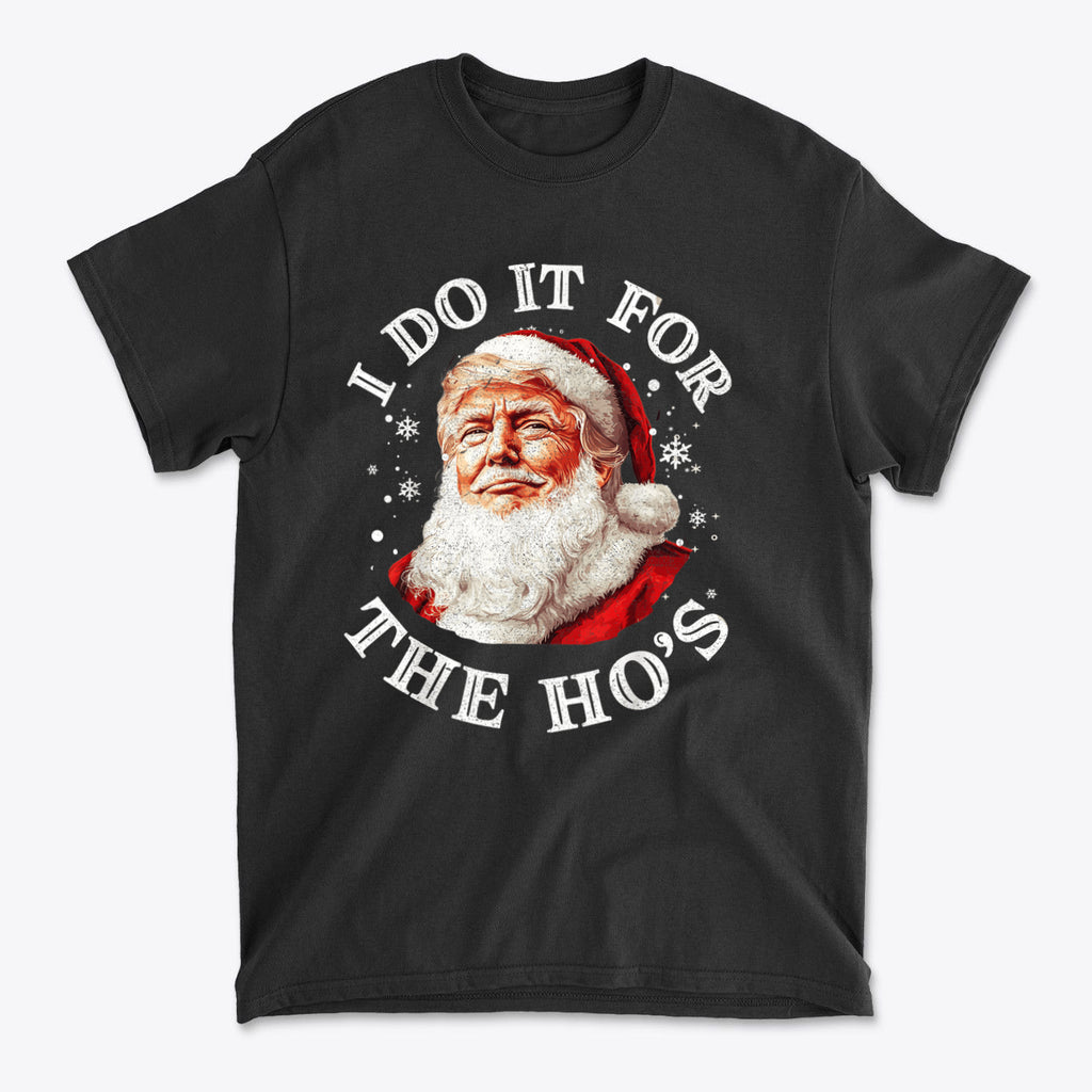 Trump As Santa I Do It For The Ho's