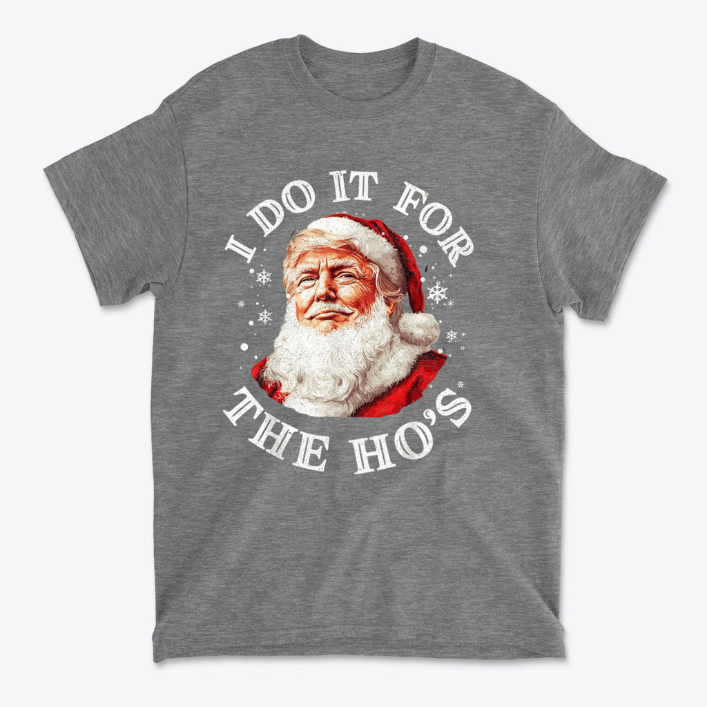 Trump As Santa I Do It For The Ho's