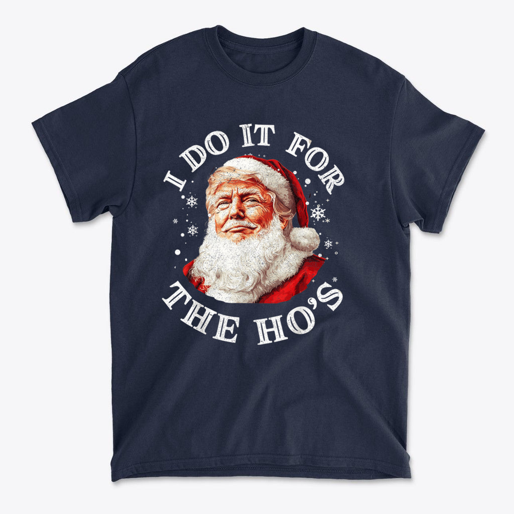 Trump As Santa I Do It For The Ho's