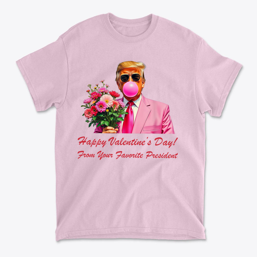 Happy Valentine's Day From Your Favorite President graphic t-shirt with vibrant colors and fun design.