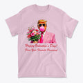 Happy Valentine's Day From Your Favorite President graphic t-shirt with vibrant colors and fun design.