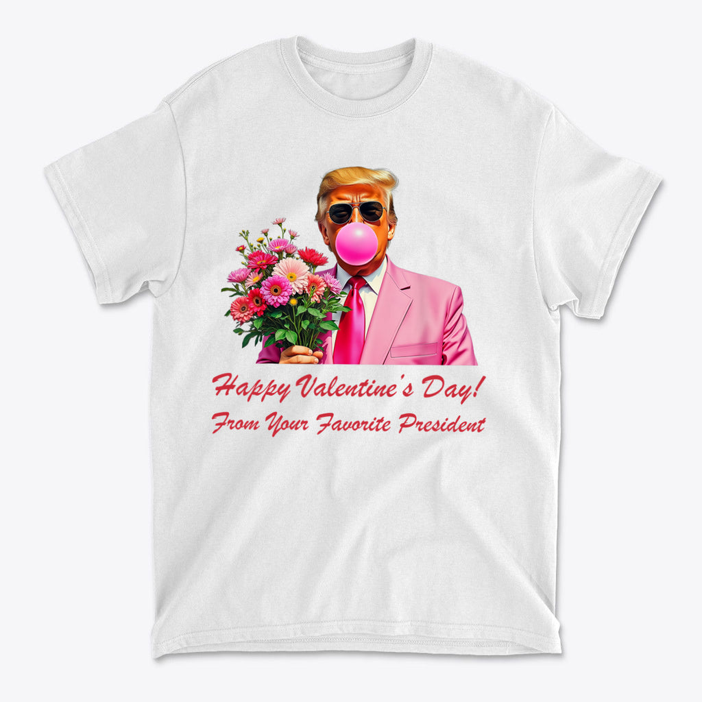 Happy Valentine's Day From Your Favorite President graphic t-shirt featuring a figure holding flowers and blowing a bubble gum.