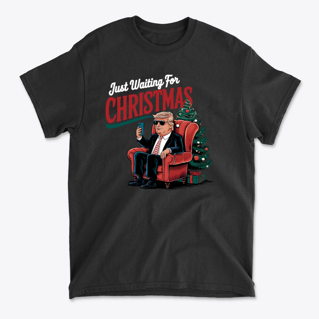 Just Waiting For Christmas Christmas Mood Tee Design