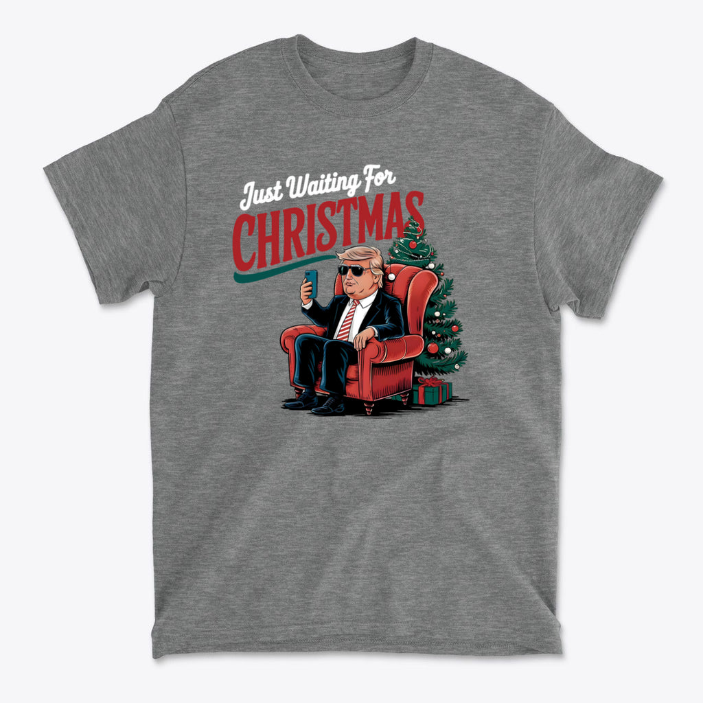 Just Waiting For Christmas Christmas Mood Tee Design