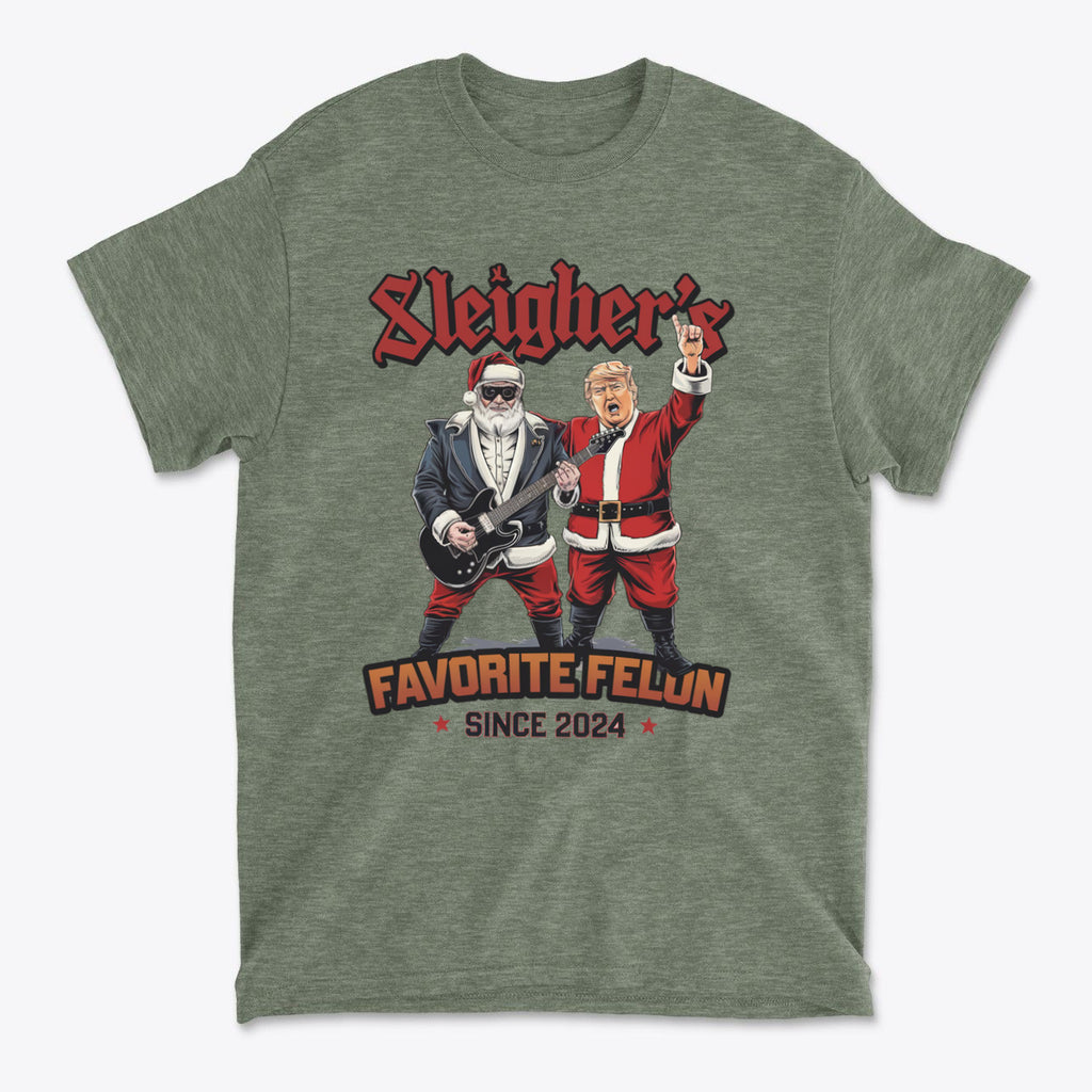 Sleigher's Favorite Felon Since 2024 graphic t-shirt featuring characters in Santa costumes and guitars.