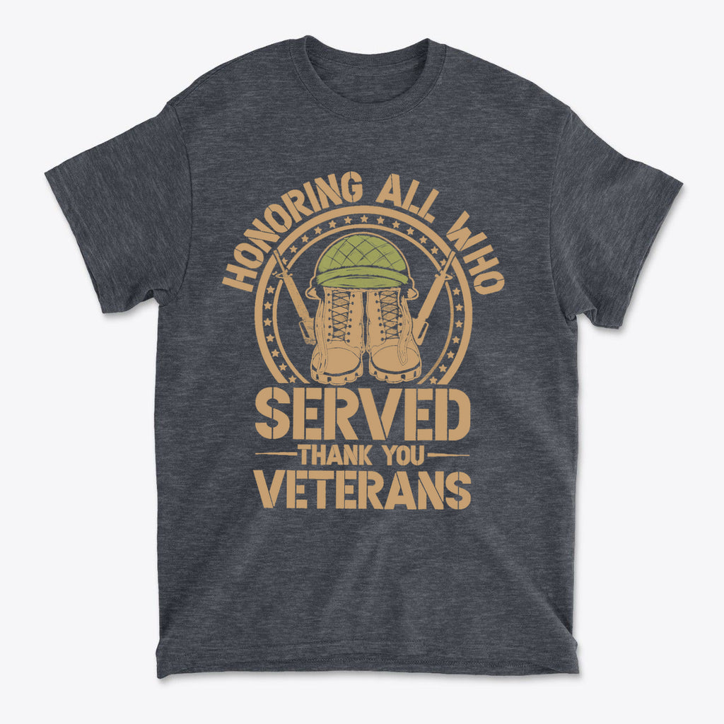 Honoring All Who Served Thank You Veterans Helmet And Boots