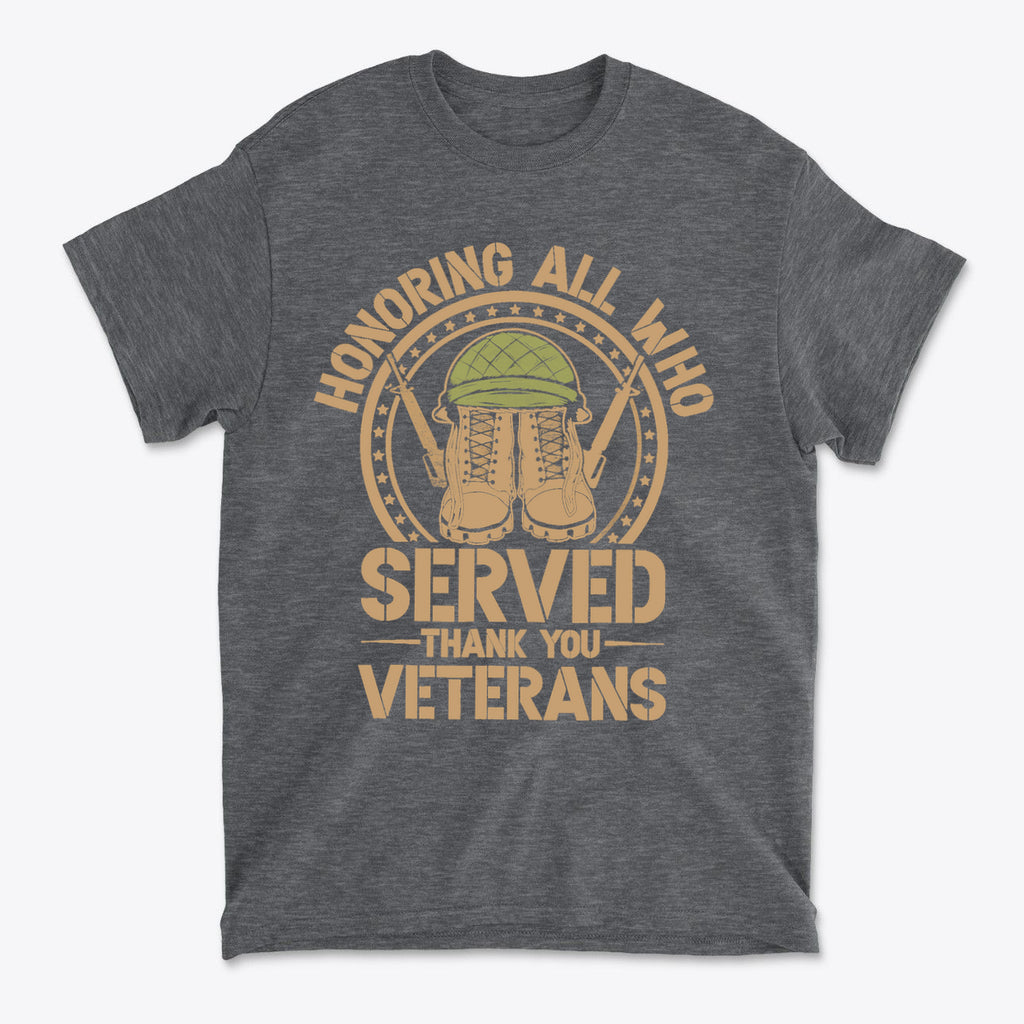 Honoring All Who Served Thank You Veterans Helmet And Boots