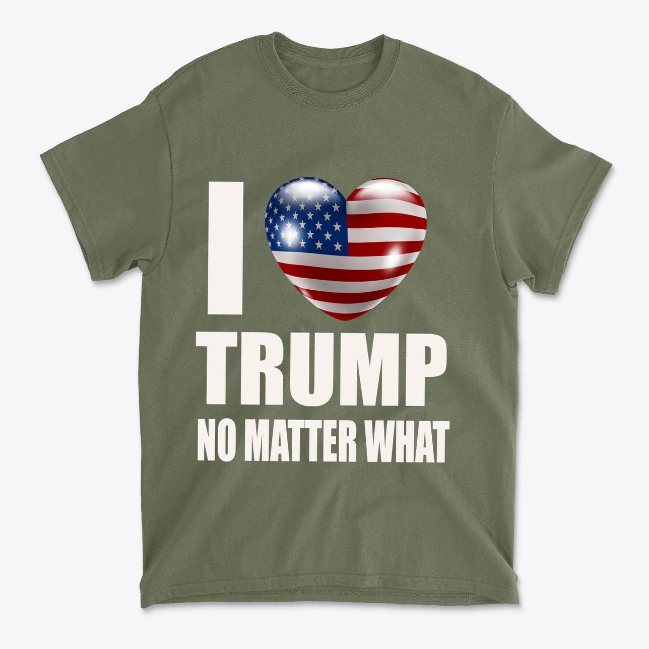 I Heart Trump No Matter What Tee featuring a heart with the American flag design on a green t-shirt.